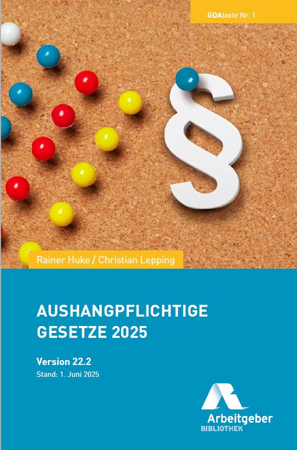 Aushangpflichtige Arbeitsschutzgesetze – Version 22-2 Juni 2025